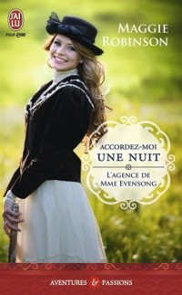 L'agence de Mme Evensong, Tome 2 : Accordez-moi une nuit