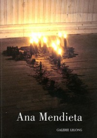 Ana Mendieta : Blood & Fire