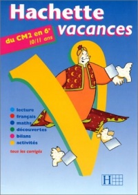 Hachette vacances : du CM2 à la 6e