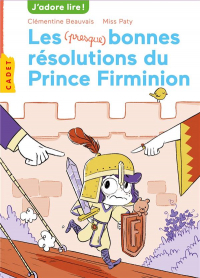 Les bonnes résolutions du prince Firminon