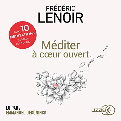 Méditer à coeur ouvert