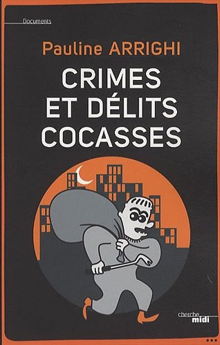 Crimes et délits cocasses