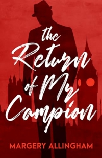 The Return of Mr. Campion: Volume 24
