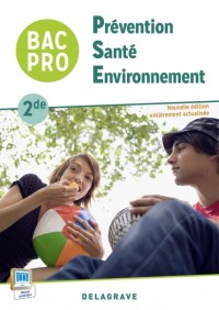 Prévention Santé Environnement (PSE) 2de Bac Pro (2015) - Pochette élève