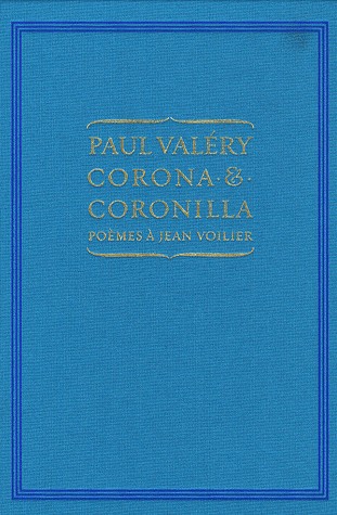 Corona et Coronilla : Poèmes à Jean Voilier