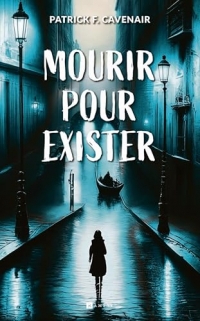 Mourir pour exister