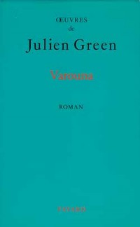 OEuvres de Julien Green : Varouna