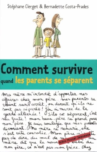 Comment survivre quand les parents se séparent