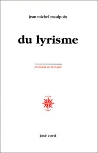 Du lyrisme (livre non massicoté)