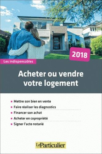 Acheter ou vendre votre logement