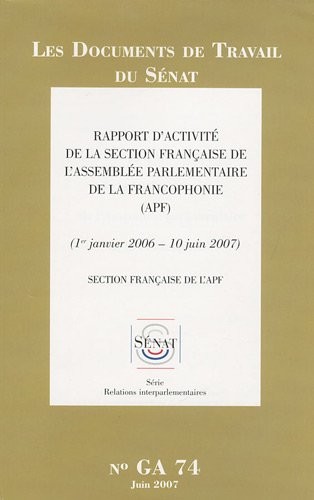 Rapport d'activité de la section française de l'Assemblée parlementaire de la Francophonie
