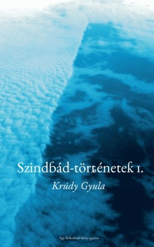Szindbád-történetek 1. [9781986610384]