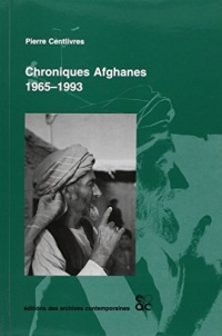 Chroniques afghanes (1965-1993)