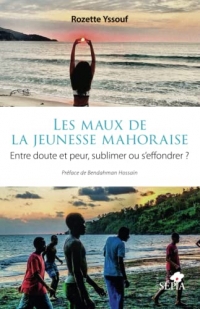 Les maux de la jeunesse mahoraise: Entre doute et peur, sublimer ou s'effondrer ?