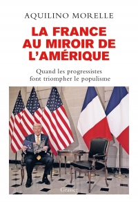 La France au miroir de l'Amérique