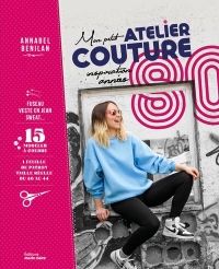 Mon petit atelier couture inspiration Années 80