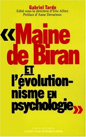 Maine de Biran et l'évolutionnisme