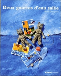 DEUX GOUTTES D'EAU SALEE