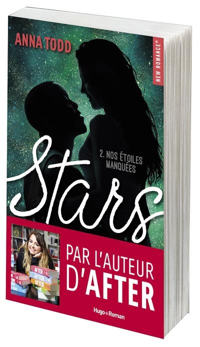 Stars nos étoiles manquées - tome 2