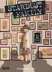 Stardust Family - Tome 2