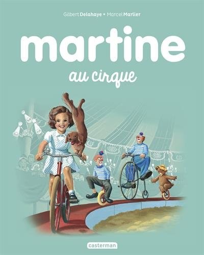 Martine, Tome 4 : Martine au cirque