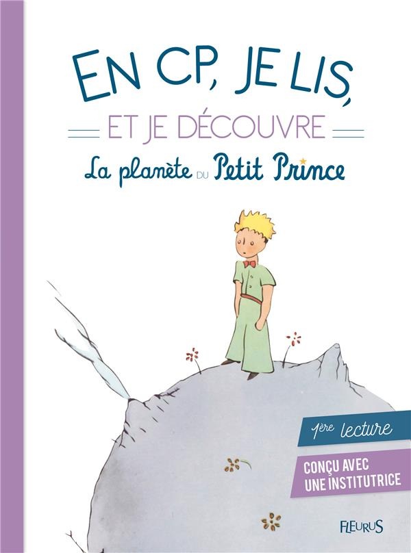 En CP, je lis et je découvre la planète du Petit Prince