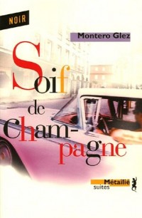 Soif de champagne