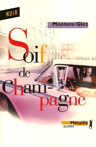 Soif de champagne