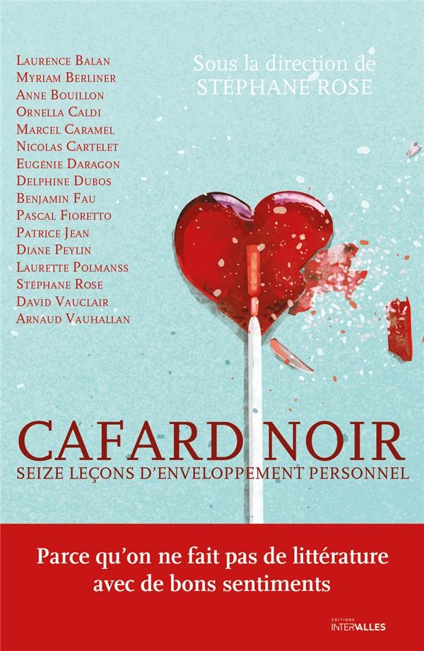 Cafard Noir - Seize Lecons d'Enveloppement Personnel