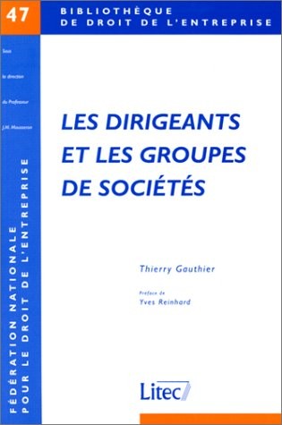 Les Dirigeants et les Groupes de sociétés