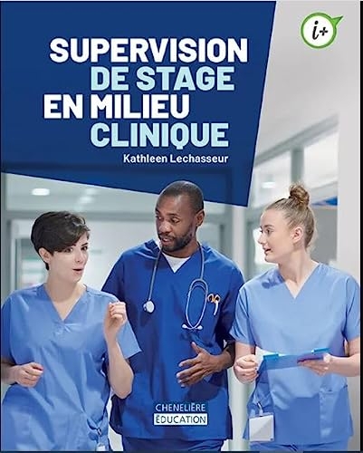 SUPERVISION DE STAGE EN MILIEU CLINIQUE