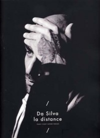 Da Silva - La distance [Partitions piano chant guitare paroles]