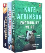 Kate Atkinson 3 Books Collection Set (Behind The Scenes At The Museum, Emotionally Weird & Shrines of Gaiety)