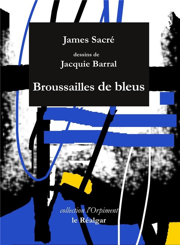 Broussailles De Bleus
