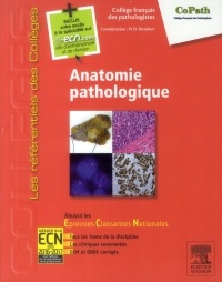 Anatomie pathologique: Avec accès à la spécialité sur le site e-ecn.com