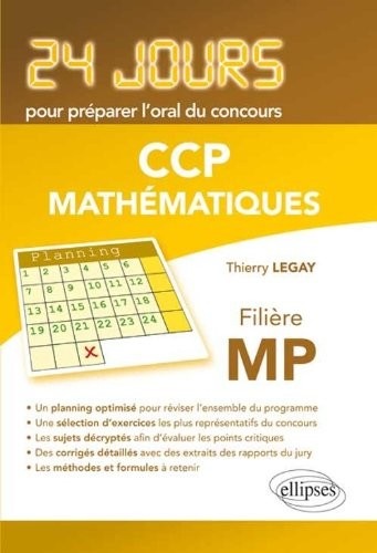 Mathématiques 24 Jours pour Préparer l'Oral du Concours CCP Filière MP
