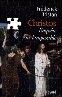 Christos : Enquête sur l'impossible
