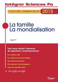 La famille - La mondialisation - Questions contemporaines - Concours commun des IEP - Thèmes 2015
