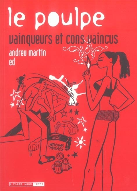 Le Poulpe : Vainqueurs et cons vaincus