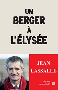 Un berger à l'Elysée