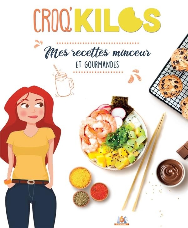 Les recettes minceur Croq'Kilos