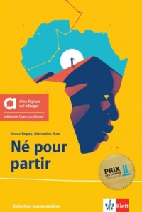 Né pour partir - Hybride Ausgabe allango: Récit de Mamadou, migrant mineur de Guinée. Lektüre