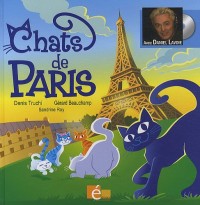 Chats de Paris (Livre avec un CD audio, 12 chansons)