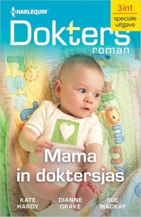 Mama in doktersjas (Doktersroman Book 205) (Dutch Edition)