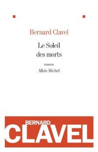 Le Soleil des morts - Prix Maison de la Presse 1998