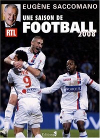 Une saison de football 2008