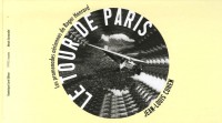 Le tour de Paris : Les promenades aériennes de Roger Henrard