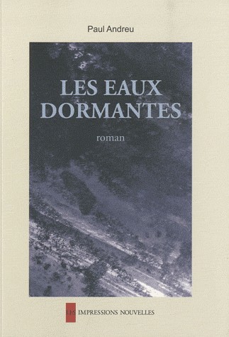 Les eaux dormantes