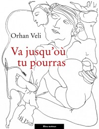 Va jusqu'où tu pourras