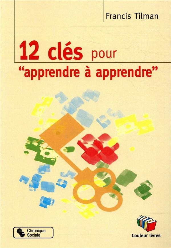 12 clés pour apprendre à apprendre